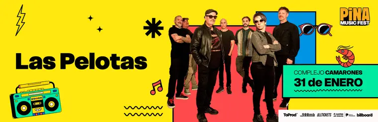 Flyer: Las Pelotas en el Pina Music Fest